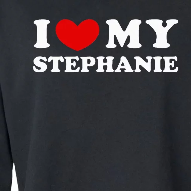 I Love My Stephanie I Heart My Stephanie Cropped Pullover Crew