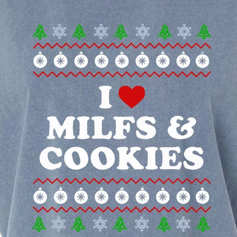 I Love Milfs and Cookies  Funny Ugly Xmas Sweater Humor Pun Swea Garment-Dyed Women's Muscle Tee