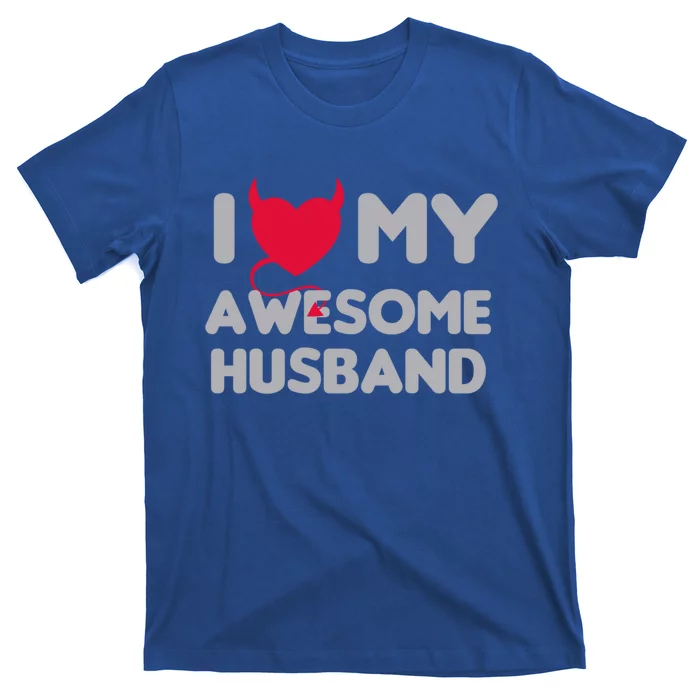 I Love My Awesome Husband Couple Matching Valentines Day Gift T-Shirt