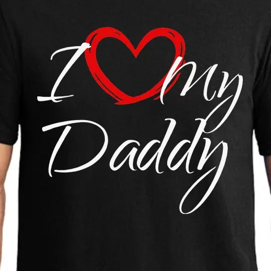 I Love My Daddy I Heart My Daddy Pajama Set