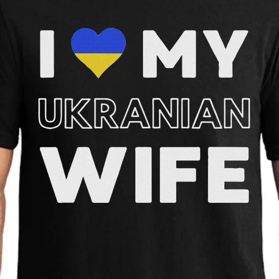 I Love My Ukrainian Wife Ukrainian Wife Ukraine Pajama Set