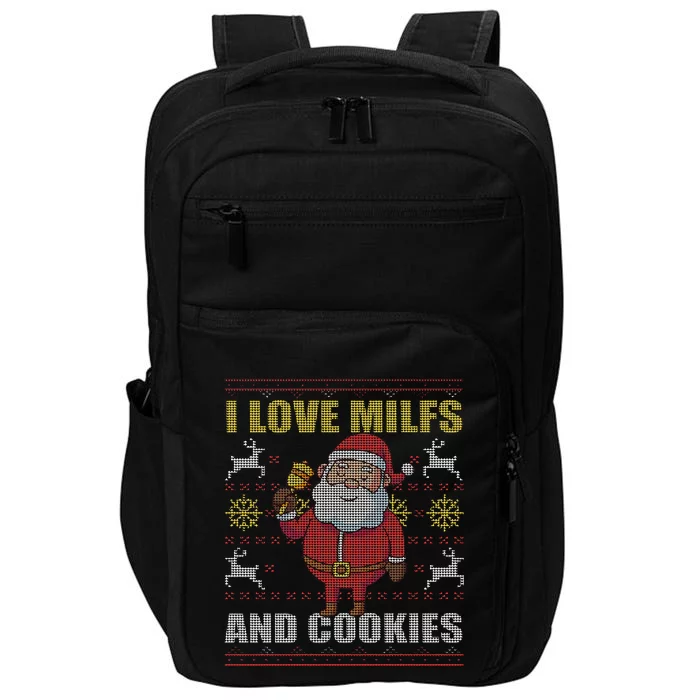 I Love Milfs and Cookies Funny Adult Christmas ugly sweater Impact Tech Backpack