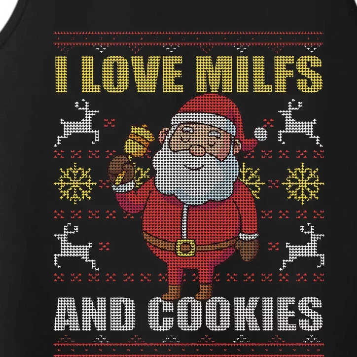 I Love Milfs and Cookies Funny Adult Christmas ugly sweater Performance Tank