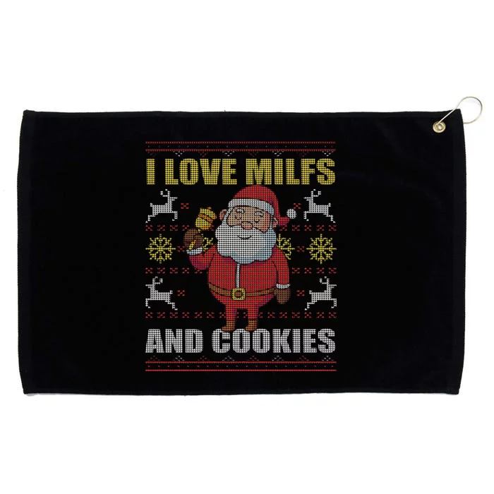 I Love Milfs and Cookies Funny Adult Christmas ugly sweater Grommeted Golf Towel