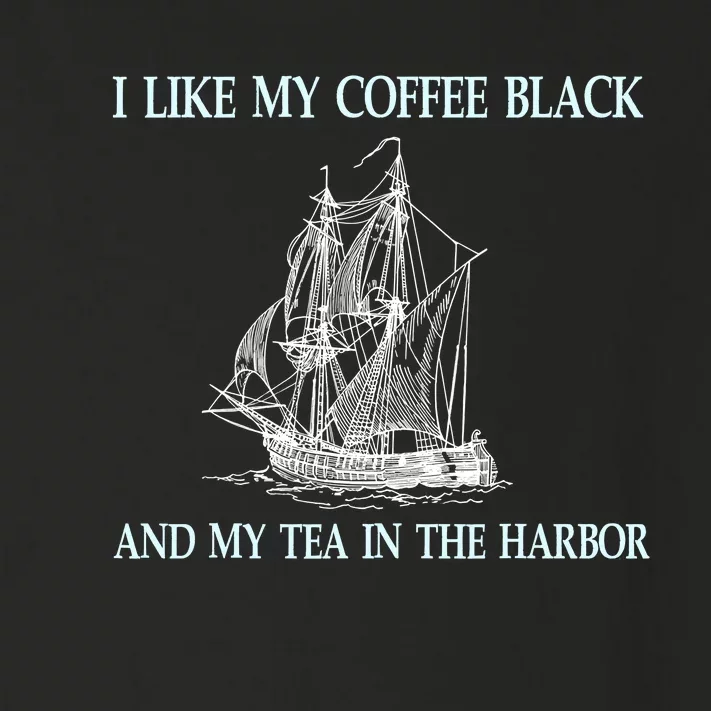 I Like My Coffee Black And Tea In The Harbor Toddler Long Sleeve Shirt