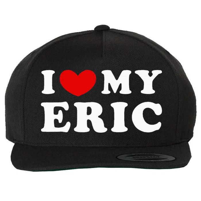 I Love My Eric Wool Snapback Cap