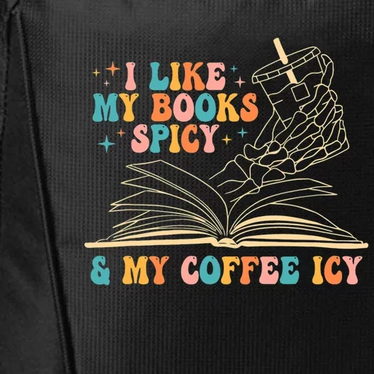 I Like My Books Spicy And My Coffee Icy Skeleton Hand Book City Backpack