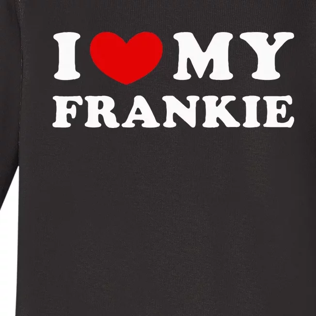 I Love My Frankie Baby Long Sleeve Bodysuit