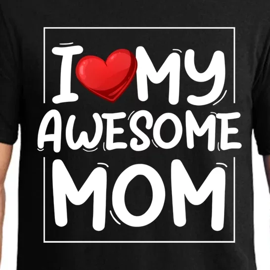 I Love My Awesome Mom Heart Valentines Day Matching Couple Funny Gift Pajama Set