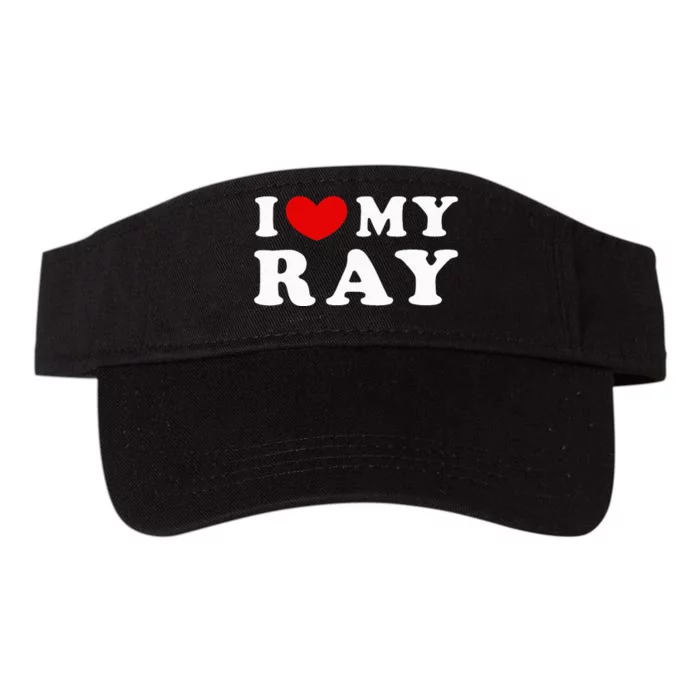 I Love My Ray I Heart My Ray funny quotes Valucap Bio-Washed Visor