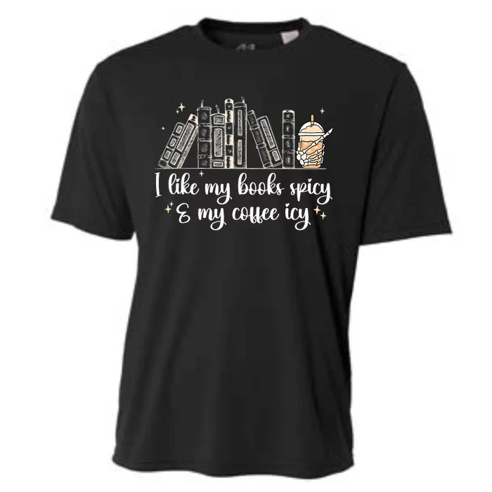 I Like My Books Spicy And My Coffee Icy, Spicy Book Coffee Cooling Performance Crew T-Shirt