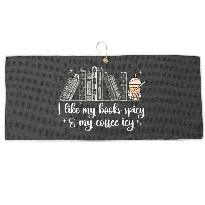 I Like My Books Spicy And My Coffee Icy, Spicy Book Coffee Large Microfiber Waffle Golf Towel