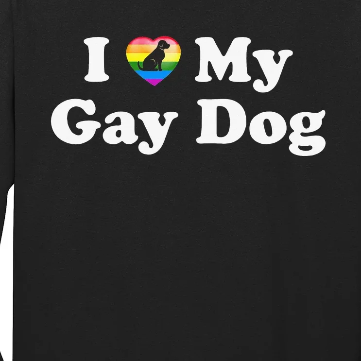 I Love My Gay Dog Heart Funny LGBT Pet Pride Proud Parent Long Sleeve Shirt