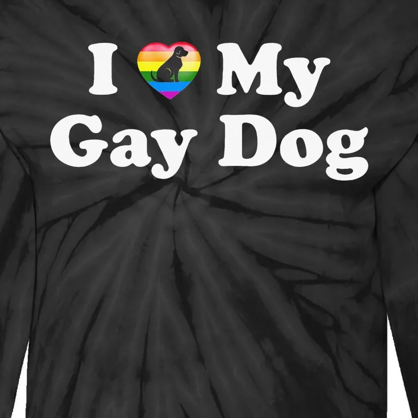 I Love My Gay Dog Heart Funny LGBT Pet Pride Proud Parent Tie-Dye Long Sleeve Shirt