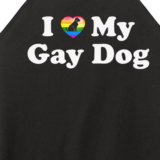 I Love My Gay Dog Heart Funny LGBT Pet Pride Proud Parent Women’s Perfect Tri Rocker Tank