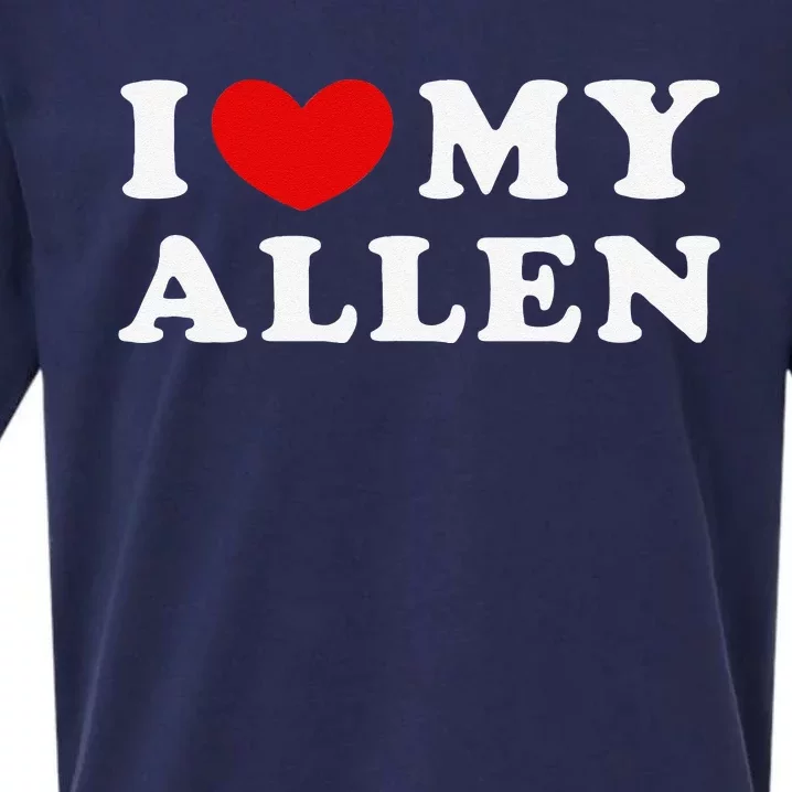 I Love My Allen Funny I Heart My Allen Sueded Cloud Jersey T-Shirt