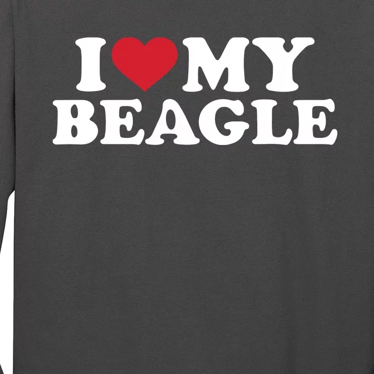 I Love My Beagle Long Sleeve Shirt