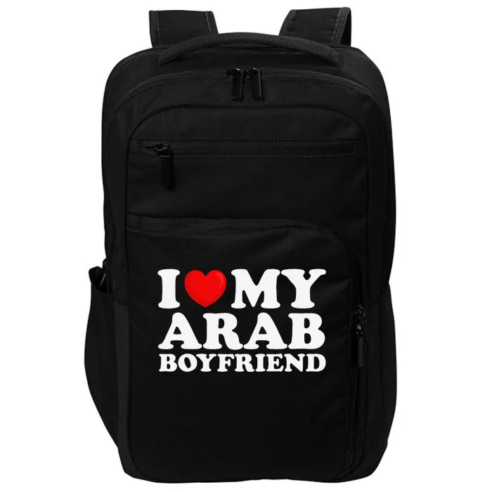 I Love My Arab Friend I Heart My Hot Friend Bf Impact Tech Backpack