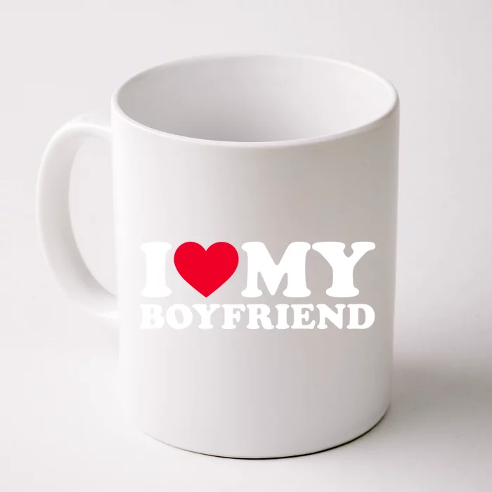 I Love My Boyfriend Gift I Heart My Boyfriend Gift Bf Gift Front & Back Coffee Mug