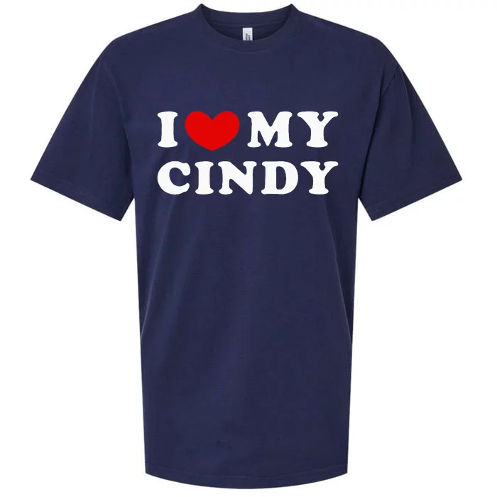 I Love My Cindy I Heart My Cindy Sueded Cloud Jersey T-Shirt