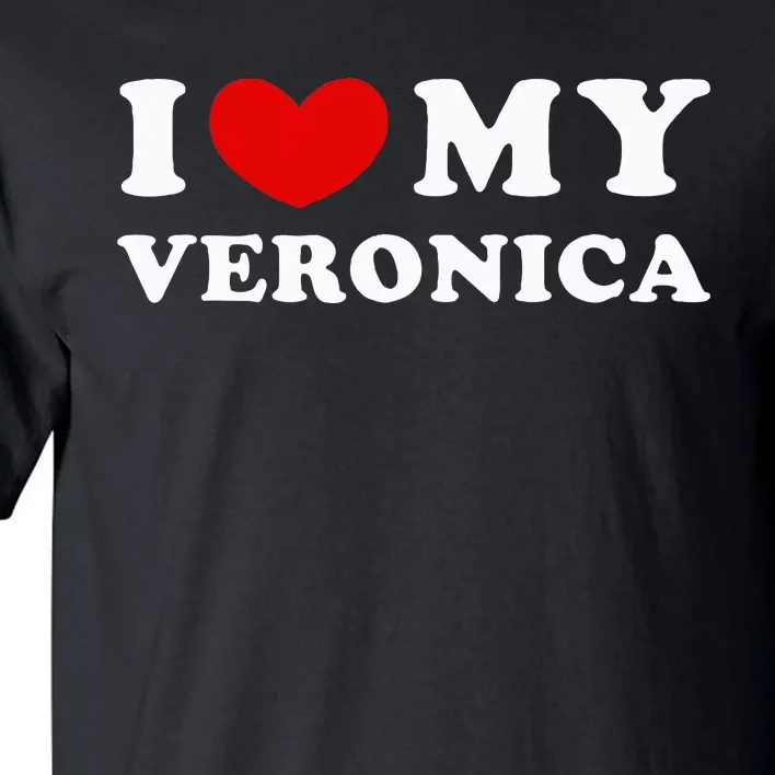 I Love My Veronica I Heart My Veronica Tall T-Shirt