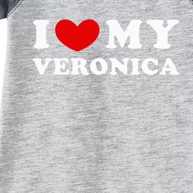 I Love My Veronica I Heart My Veronica Infant Baby Jersey Bodysuit