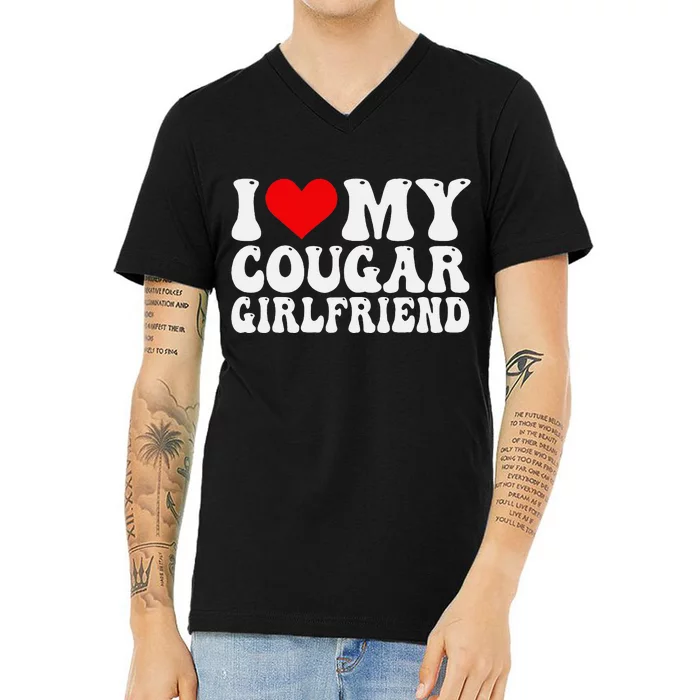 I Love My Cougar Girlfriend I Heart My Cougar Girlfriend GF V-Neck T-Shirt