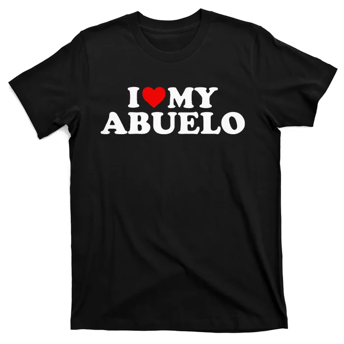 I Love My Abuelo T-Shirt