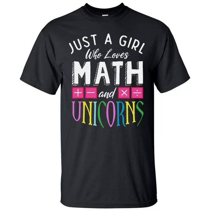 I Love Math Unicorns Mermicorn Mathematic Teacher Tall T-Shirt