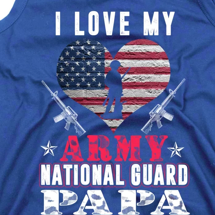 I Love My Army National Guard Papa Veteran Us Military Gift Tank Top