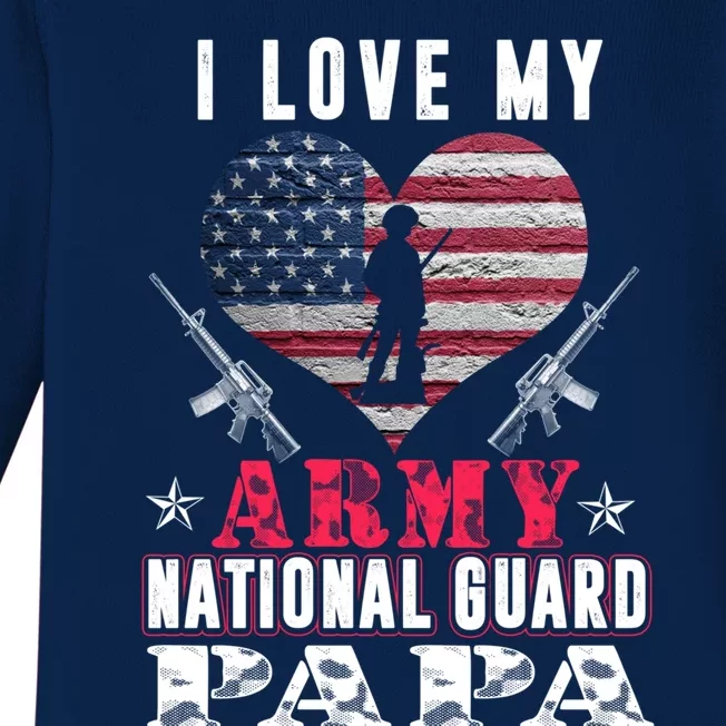 I Love My Army National Guard Papa Veteran Us Military Gift Baby Long Sleeve Bodysuit