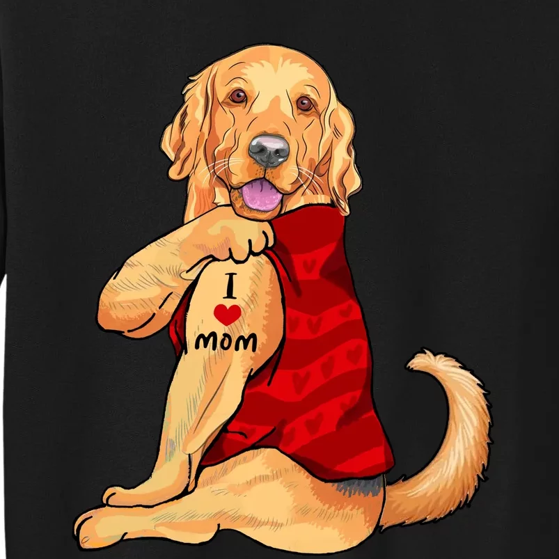 I Love Mom Funny Golden Retriever Sweatshirt