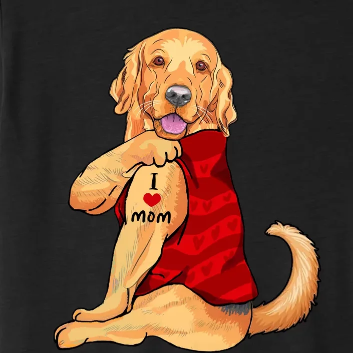 I Love Mom Funny Golden Retriever ChromaSoft Performance T-Shirt