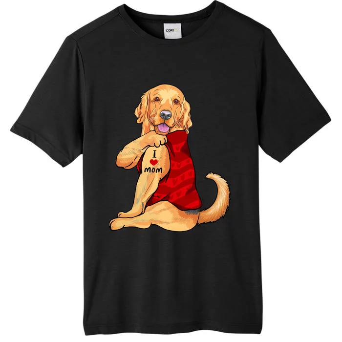 I Love Mom Funny Golden Retriever ChromaSoft Performance T-Shirt