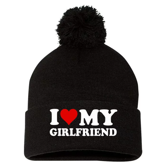 I Love My Girlfriend Gf I Heart My Girlfriend Gf Funny Pom Pom 12in Knit Beanie