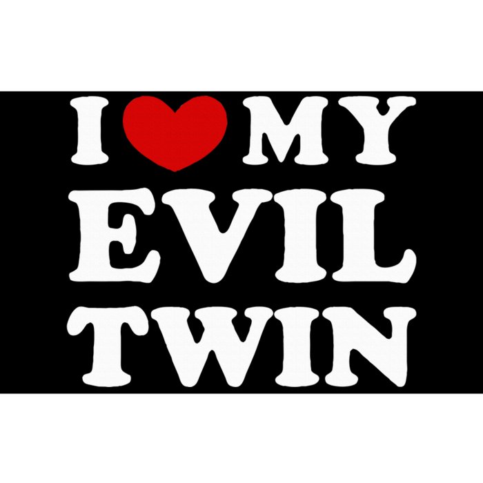 I Love My Evil Twin Bumper Sticker