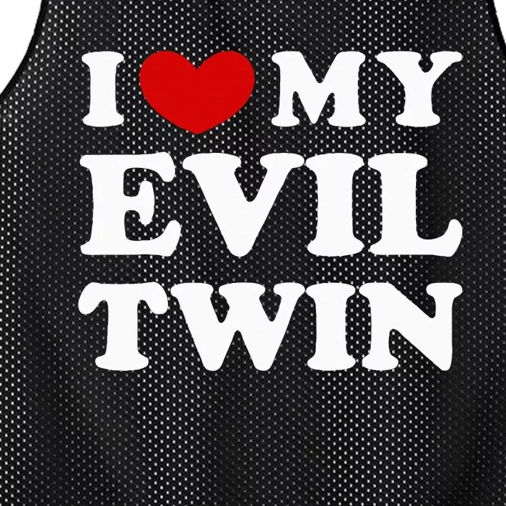 I Love My Evil Twin Mesh Reversible Basketball Jersey Tank