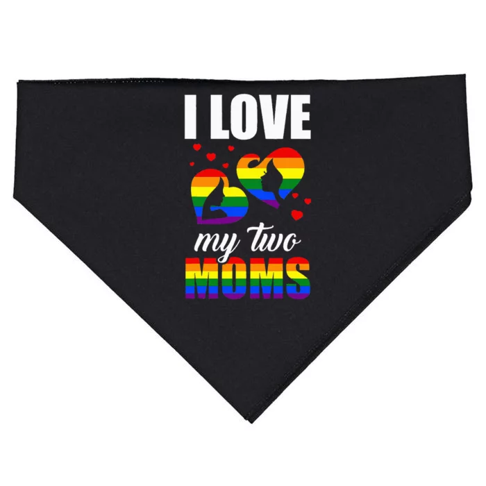 I Love My Two Moms LGBT Pride Gay Lesbian Mothers Day USA-Made Doggie Bandana