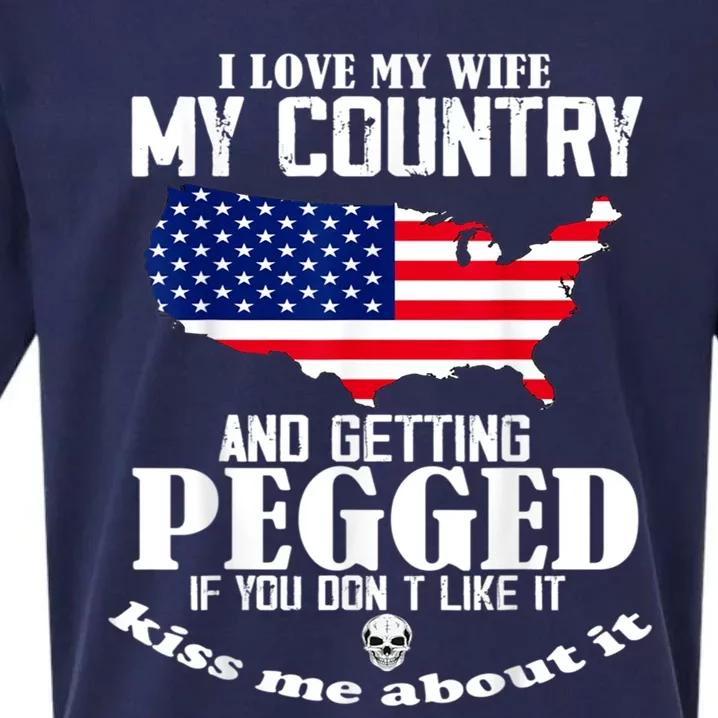 I LOVE MY WIFE MY COUNTRY AND GETTING PEGGED Sueded Cloud Jersey T-Shirt