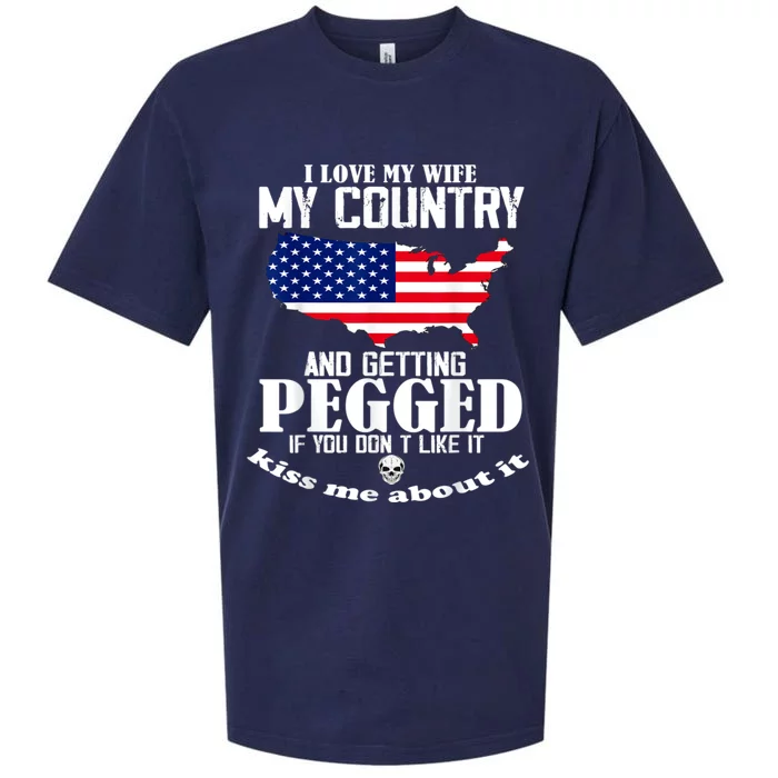 I LOVE MY WIFE MY COUNTRY AND GETTING PEGGED Sueded Cloud Jersey T-Shirt