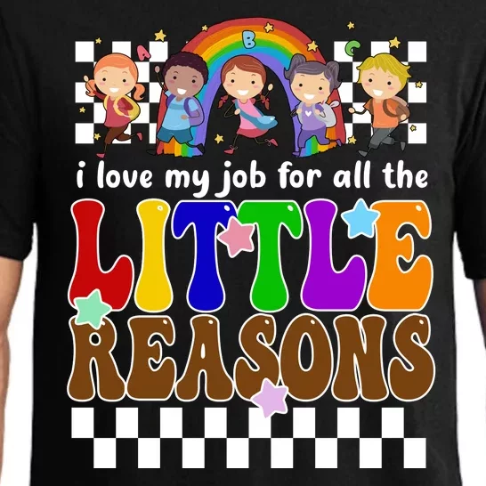 I Love My Job For All The Little Reasons Elementary Teacher Pajama Set