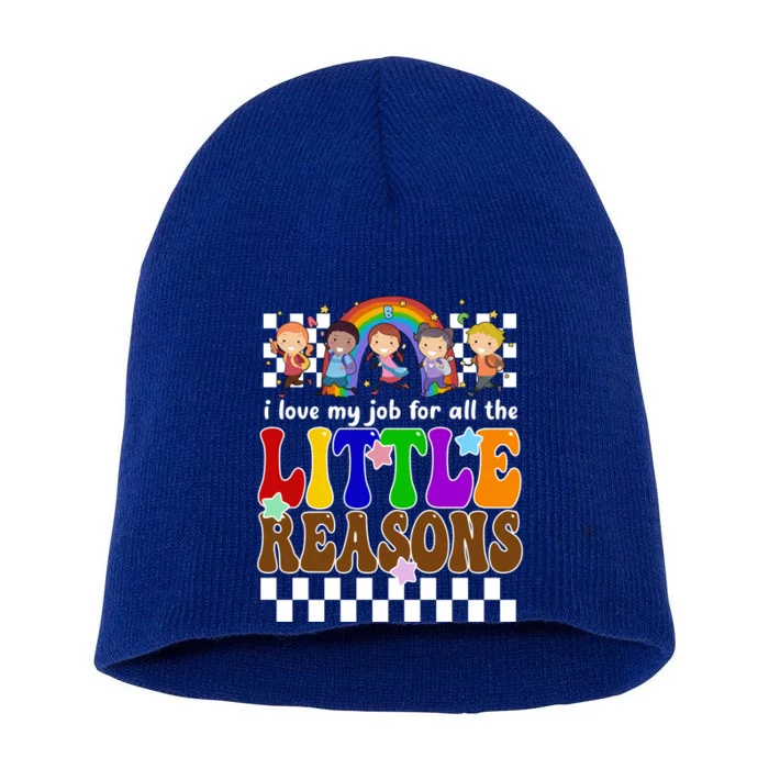 I Love My Job For All The Little Reasons Elementary Teacher Short Acrylic Beanie