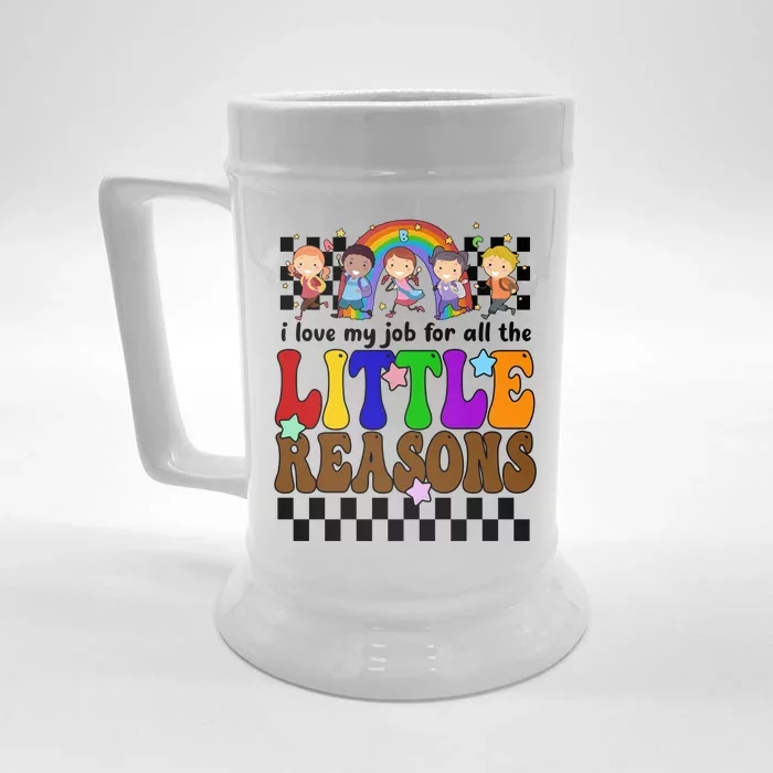 I Love My Job For All The Little Reasons Elementary Teacher Front & Back Beer Stein