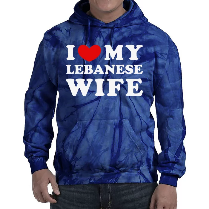 I Love My Lebanese Wife, I Heart My Lebanese Wife Tie Dye Hoodie