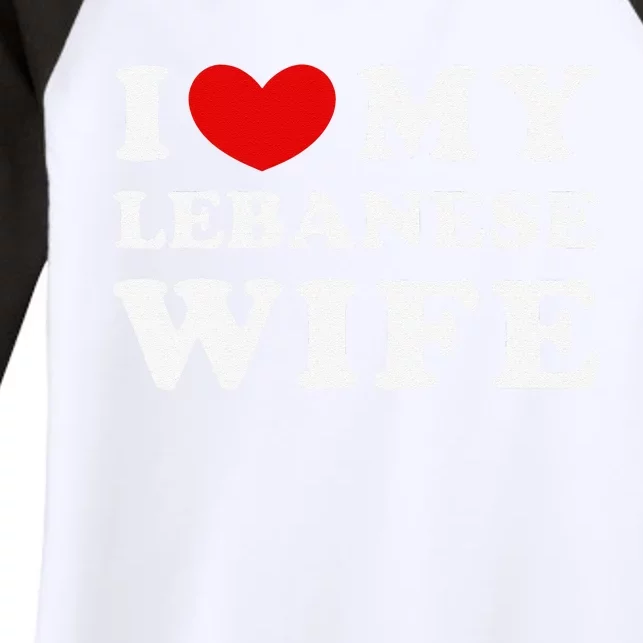 I Love My Lebanese Wife, I Heart My Lebanese Wife Women's Tri-Blend 3/4-Sleeve Raglan Shirt