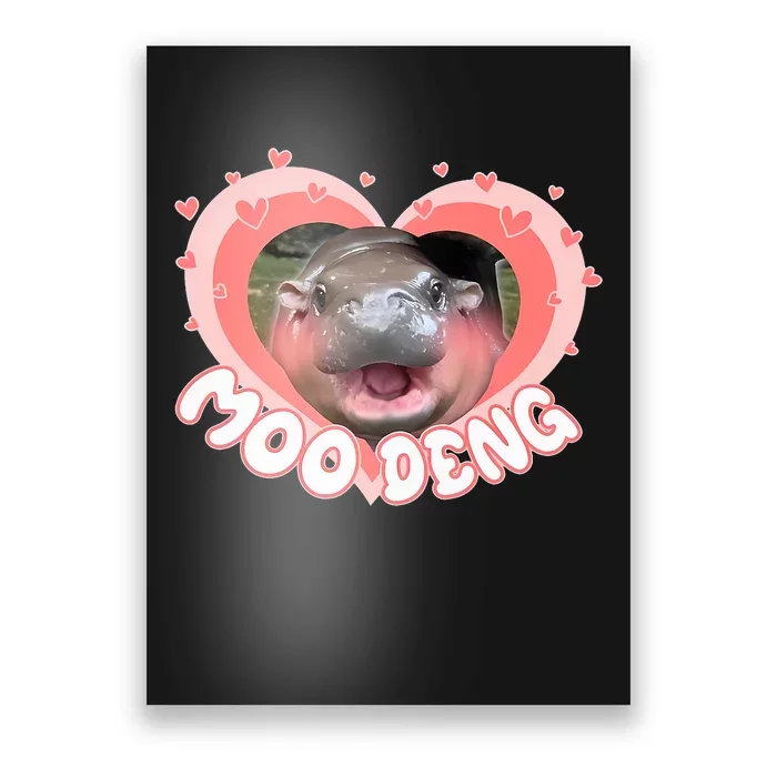 I Love Moo Deng Baby Hippo Moo Deng I Heart Moo Deng Poster