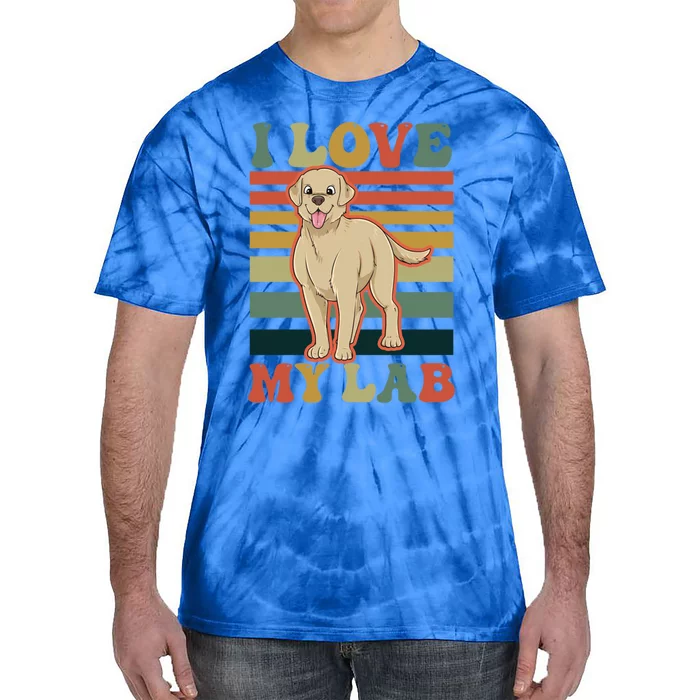 I Love My Lab Lab Mom Gift Tie-Dye T-Shirt