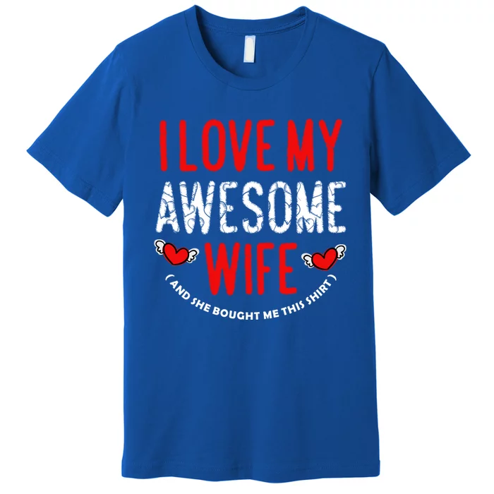 I Love My Awesome Wife Husband Love Valentine's Day Hearts Gift Premium T-Shirt