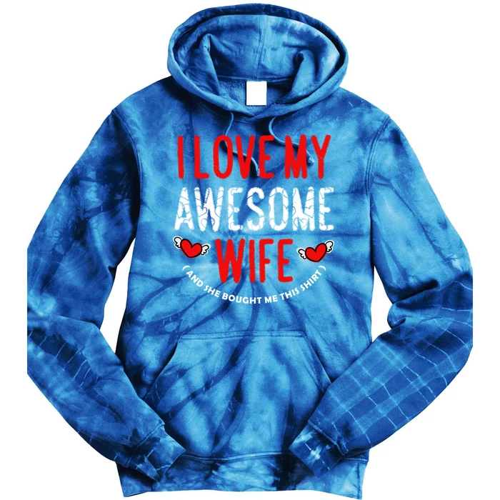 I Love My Awesome Wife Husband Love Valentine's Day Hearts Gift Tie Dye Hoodie