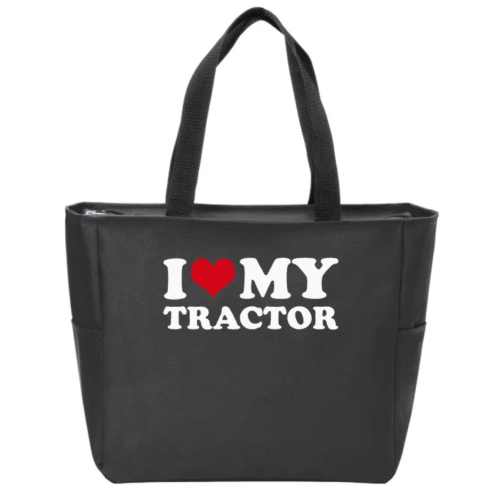 I Love My Tractor Zip Tote Bag